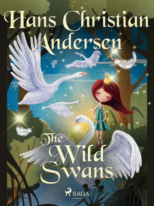 The Wild Swans – E-bok