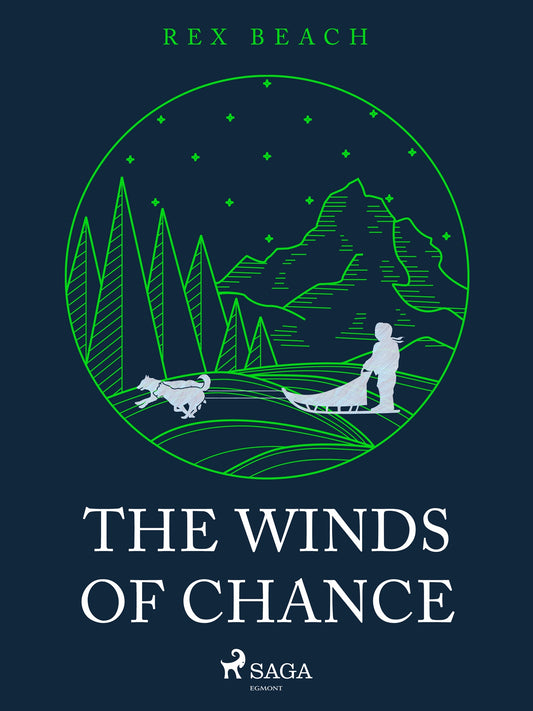 The Winds of Chance – E-bok