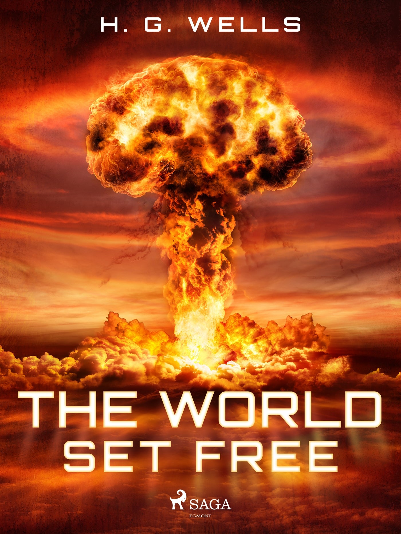 The World Set Free – E-bok