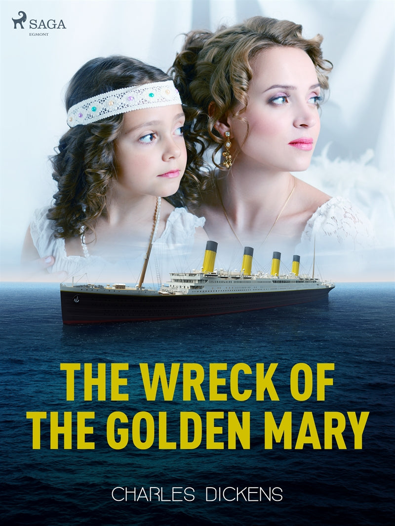 The Wreck of the Golden Mary – E-bok