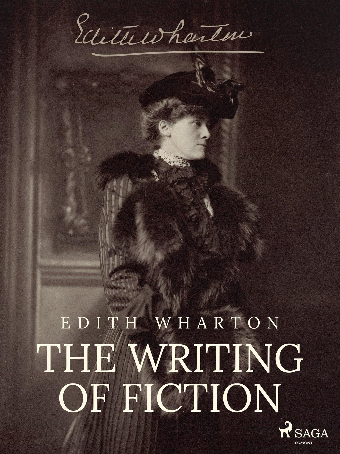 The Writing of Fiction – E-bok