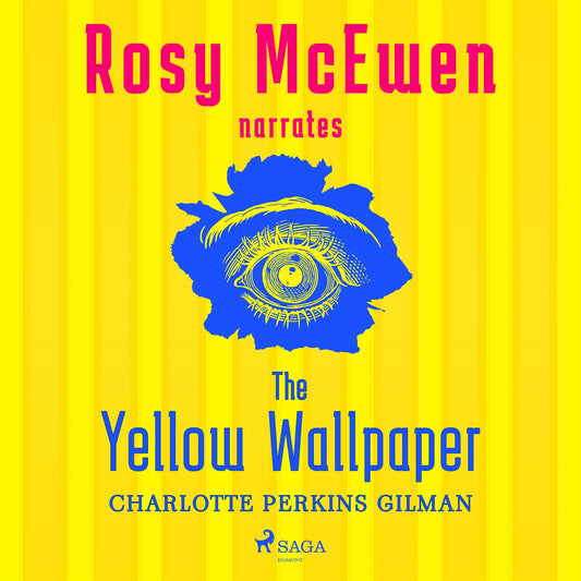 The Yellow Wallpaper (Premium) – Ljudbok