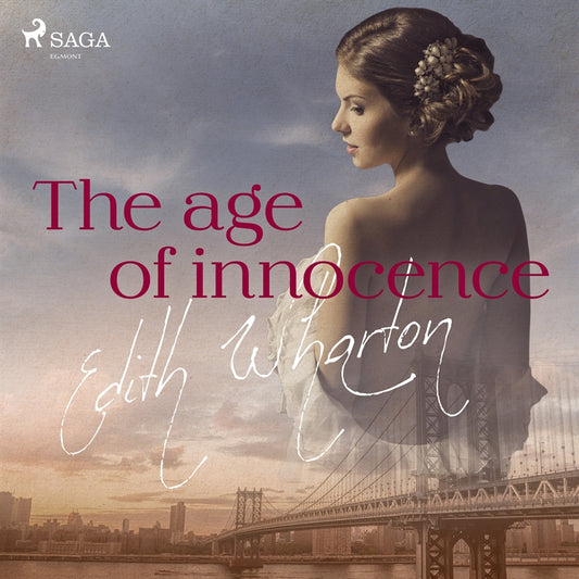 The age of innocence – Ljudbok