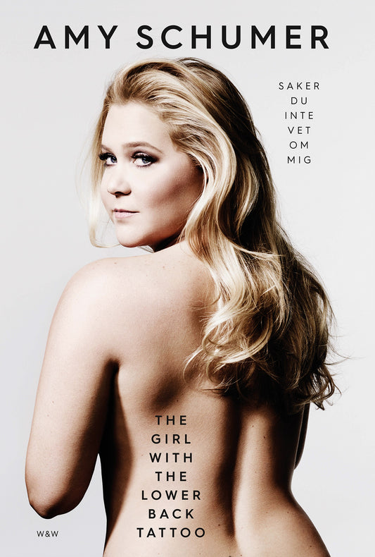 The girl with the lower back tattoo  : saker du inte vet om mig – E-bok