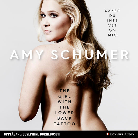 The girl with the lower back tattoo : saker du inte vet om mig – Ljudbok