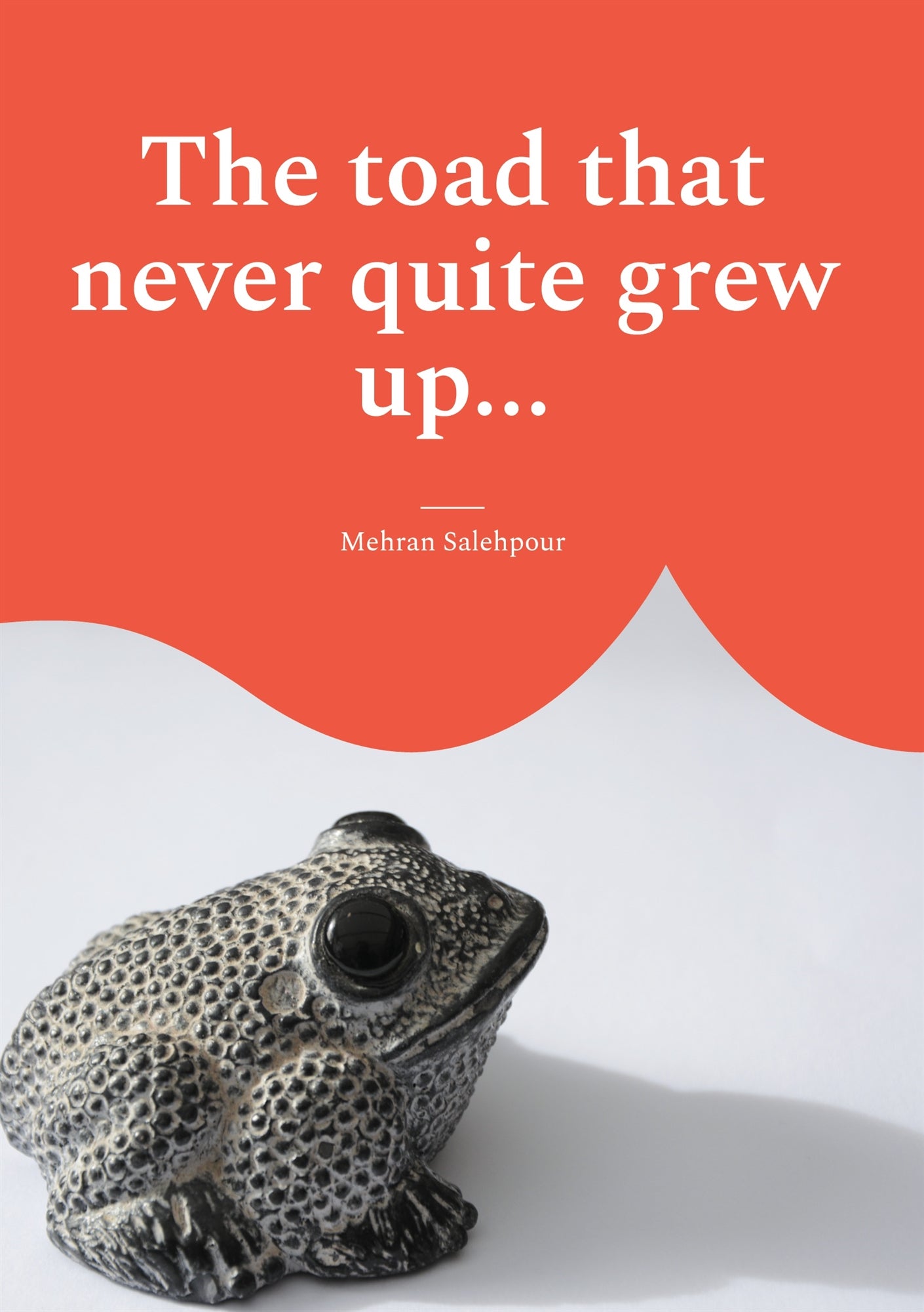 The toad that never quite grew up...: ... and the magical pond – E-bok