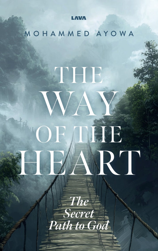 The way of the heart : the secret path to God – E-bok