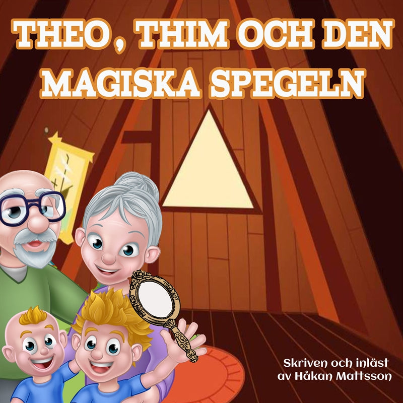 Theo, Thim och den magiska spegeln – Ljudbok