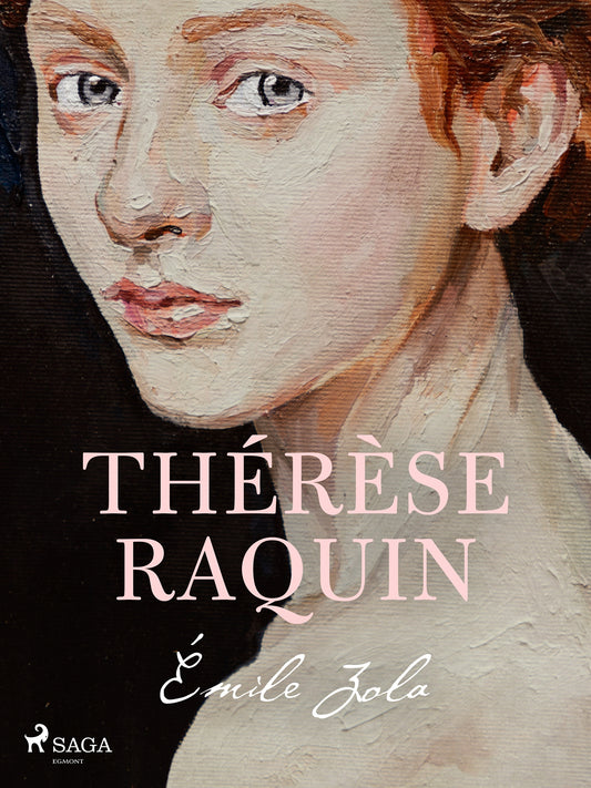 Thérèse Raquin – E-bok