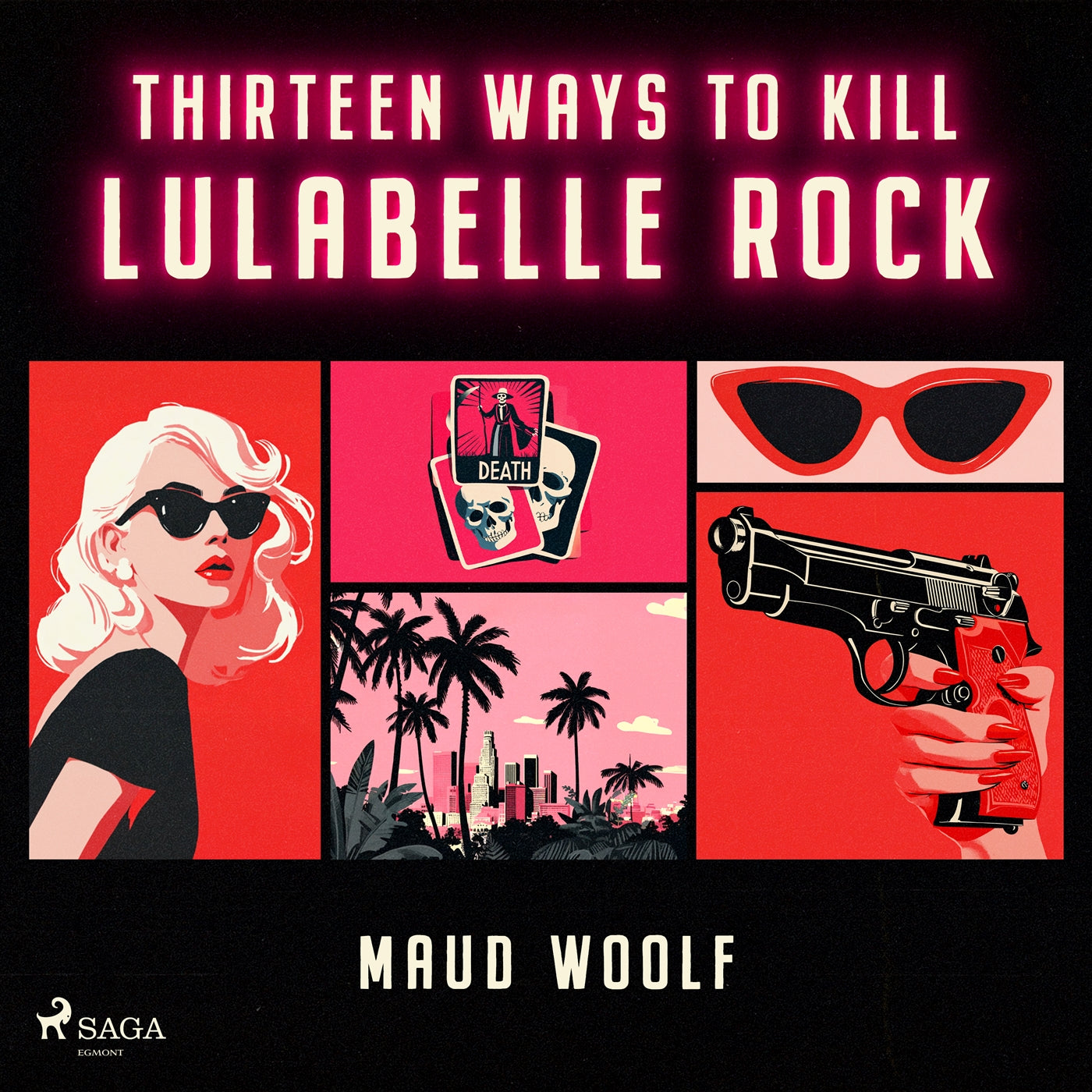 Thirteen Ways to Kill Lulabelle Rock: A sharp and cinematic sci-fi thriller – Ljudbok