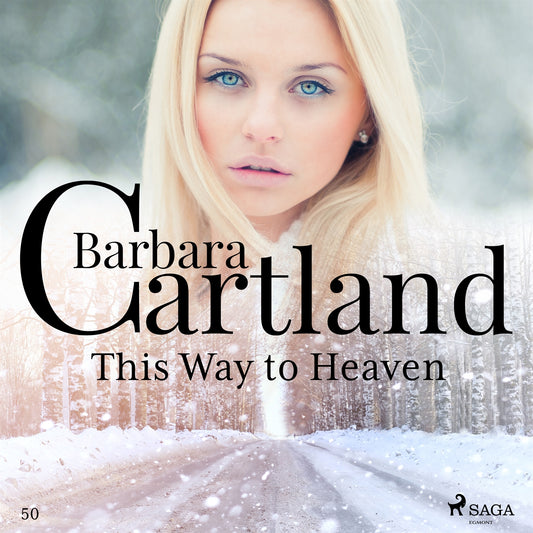 This Way to Heaven (Barbara Cartland's Pink Collection 50) – Ljudbok