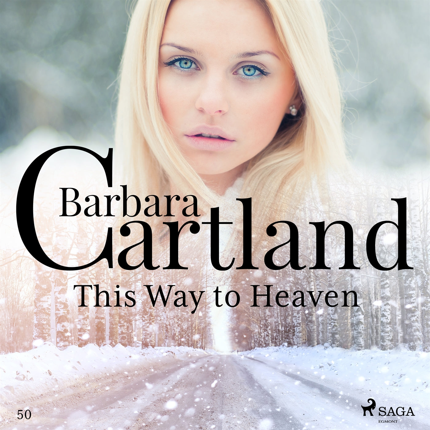 This Way to Heaven (Barbara Cartland's Pink Collection 50) – Ljudbok