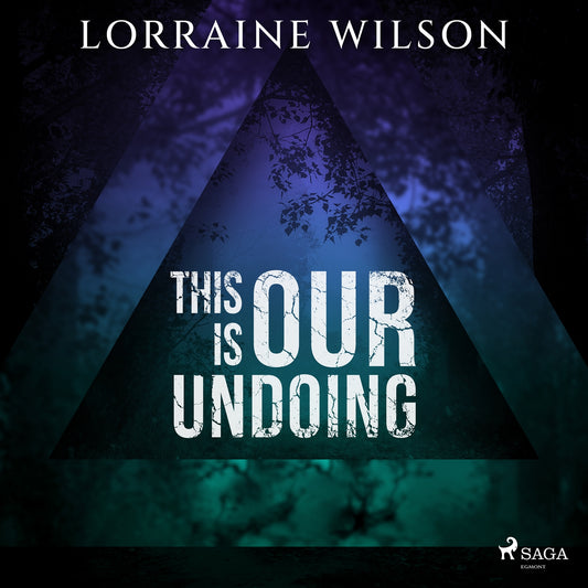 This is Our Undoing – Ljudbok