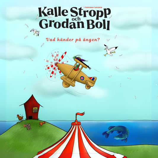 Thomas Funcks Kalle Stropp och Grodan Boll - Vad händer på ängen? – Ljudbok