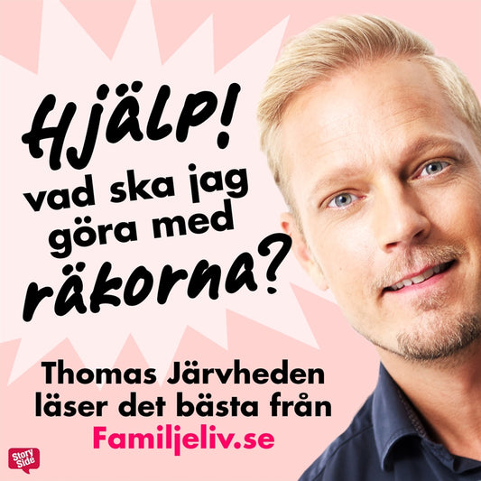 Thomas Järvheden läser det bästa från Familjeliv.se – Ljudbok