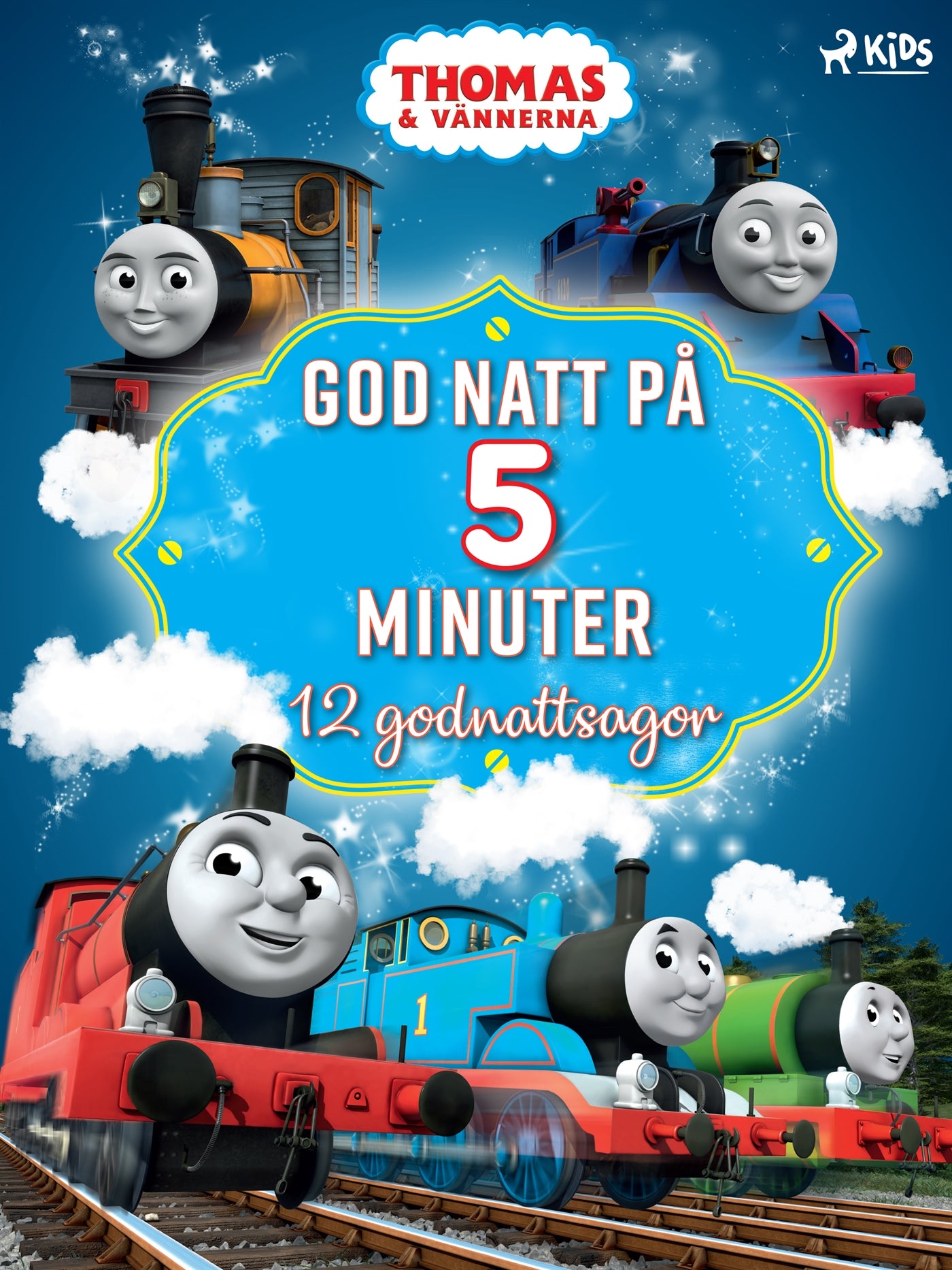 Thomas och vännerna - God natt på 5 minuter - 12 godnattsagor – E-bok