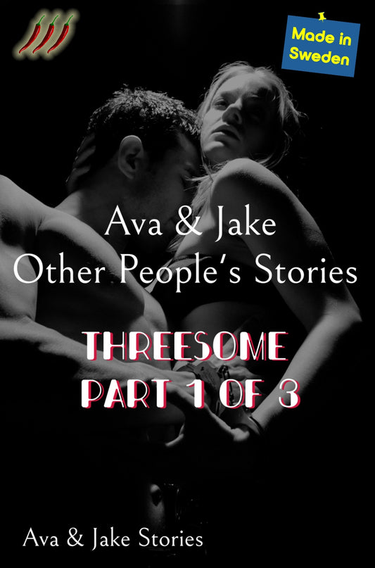 Threesome Part 1 of 3 – E-bok