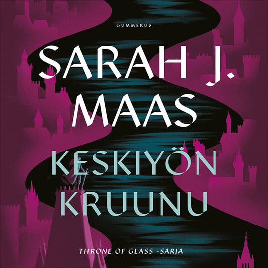 Throne of Glass - Keskiyön kruunu – Ljudbok
