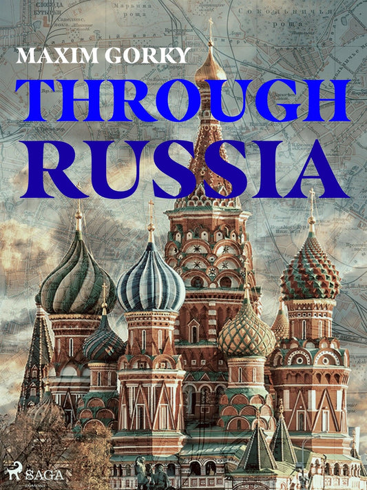 Through Russia – E-bok