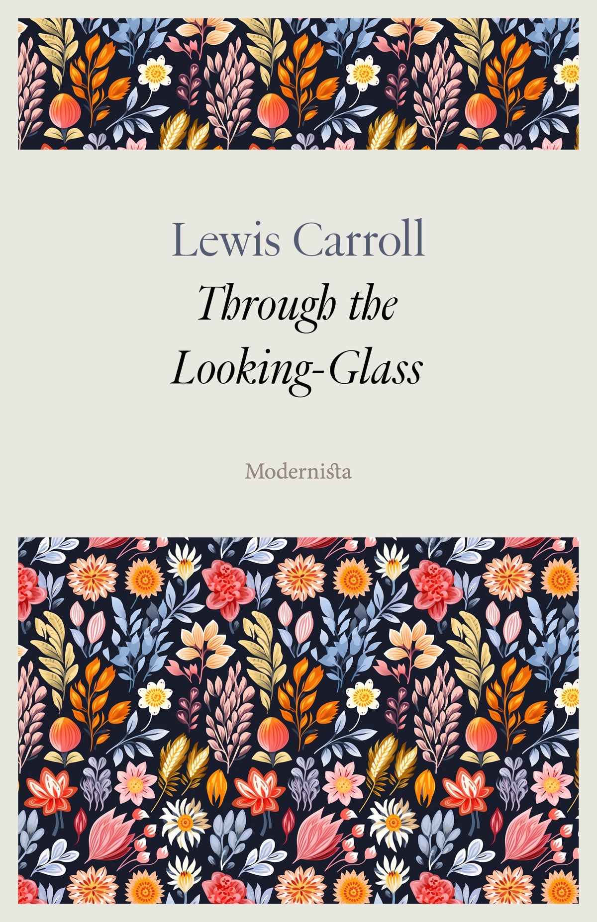 Through the Looking-Glass – E-bok