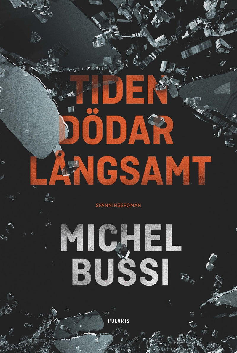 Tiden dödar långsamt – E-bok