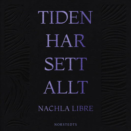 Tiden har sett allt – Ljudbok