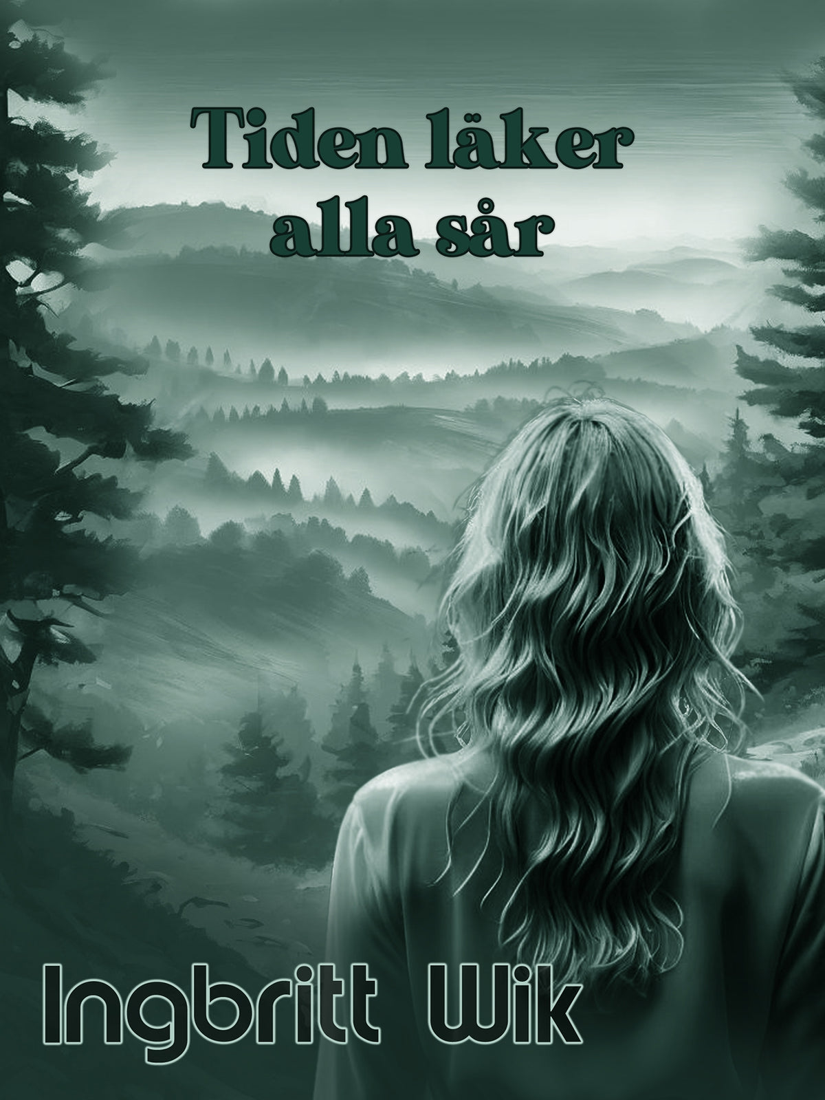 Tiden läker alla sår – E-bok