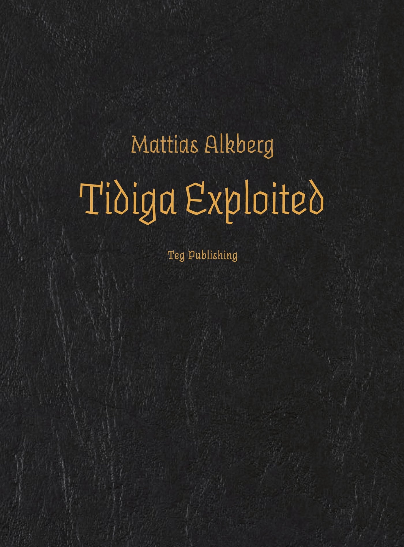 Tidiga Exploited – E-bok