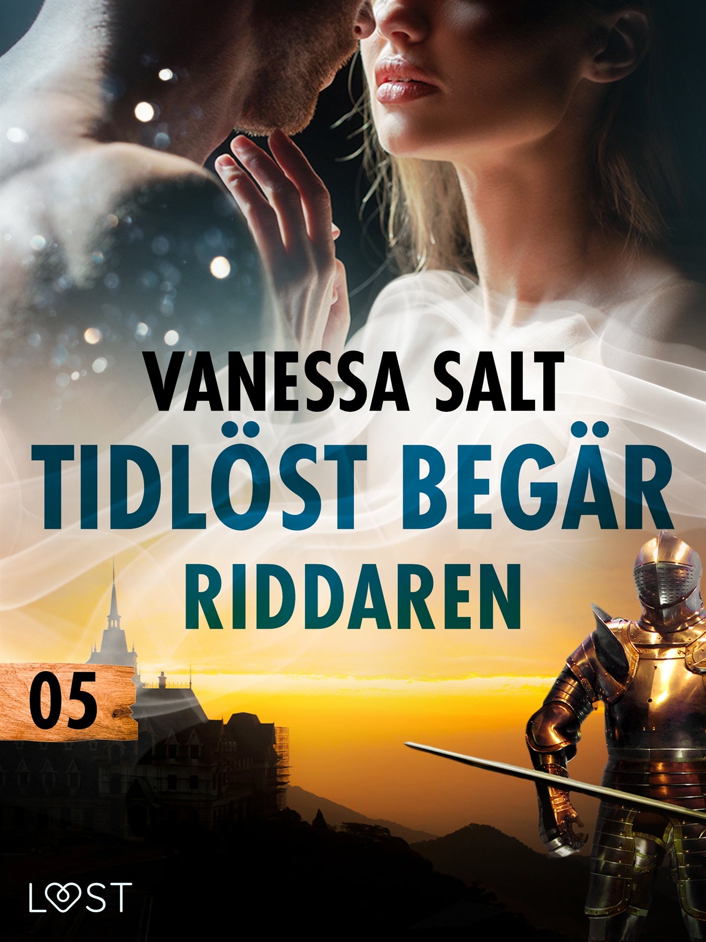 Tidlöst begär 5: Riddaren - erotisk novell – E-bok