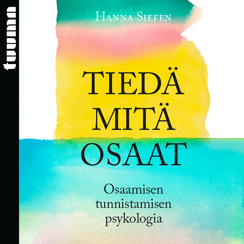 Tiedä mitä osaat – Ljudbok