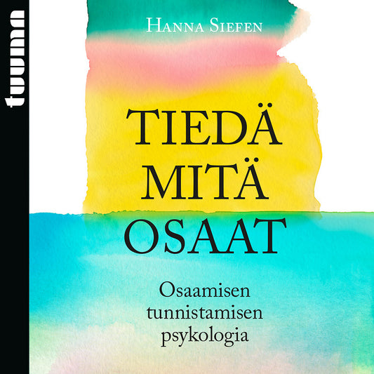 Tiedä mitä osaat – Ljudbok