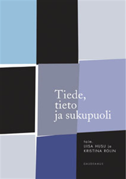 Tiede, tieto ja sukupuoli – E-bok