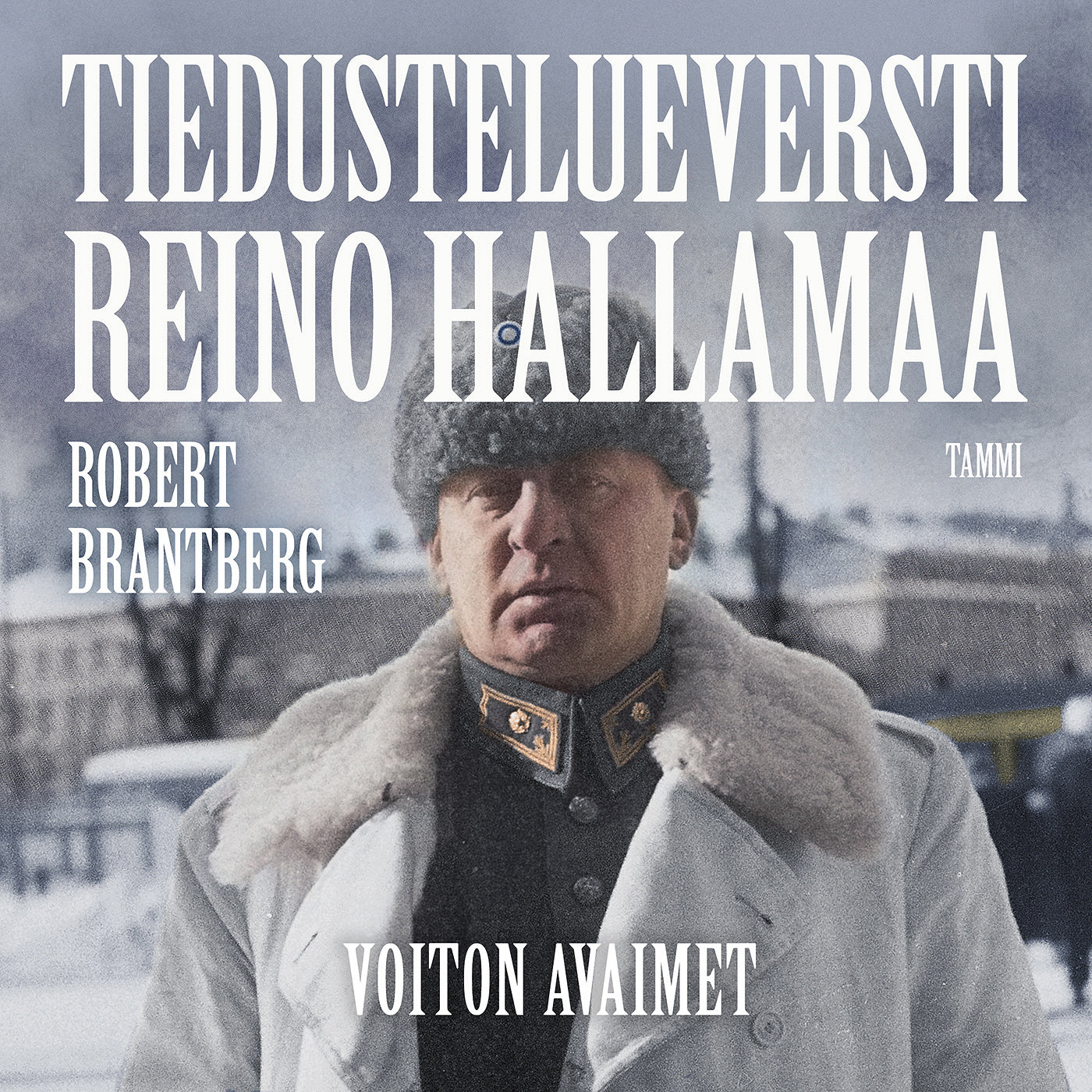 Tiedustelueversti Reino Hallamaa – Voiton avaimet – Ljudbok