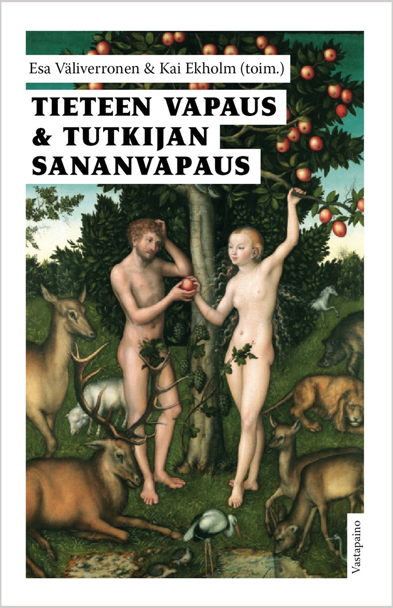 Tieteen vapaus & tutkijan sananvapaus – E-bok