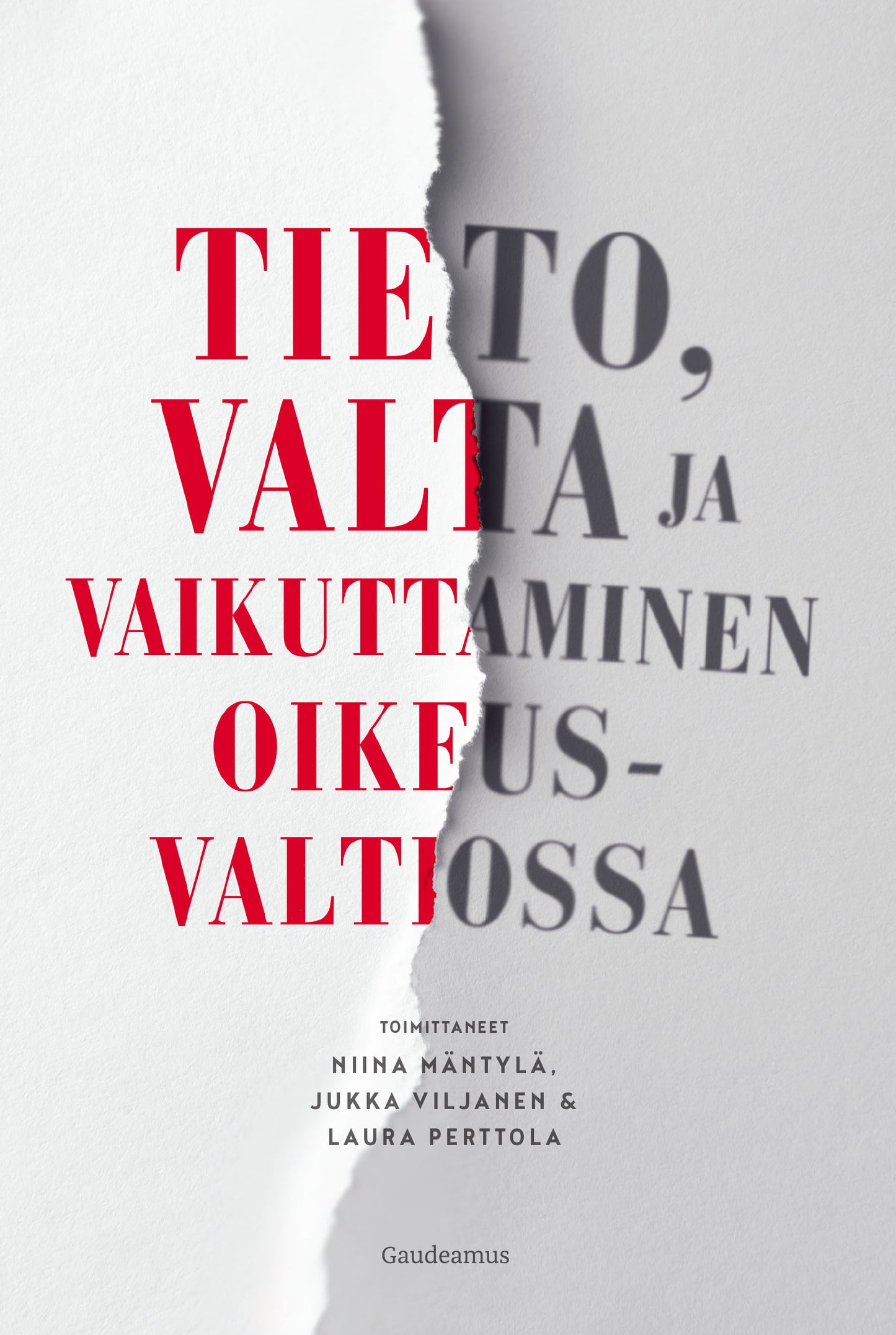 Tieto, valta ja vaikuttaminen oikeusvaltiossa – E-bok