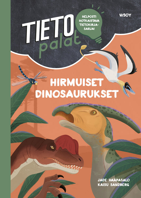 Tietopalat: Hirmuiset dinosaurukset – E-bok