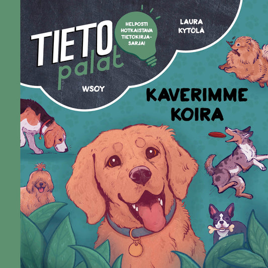 Tietopalat: Kaverimme koira – Ljudbok