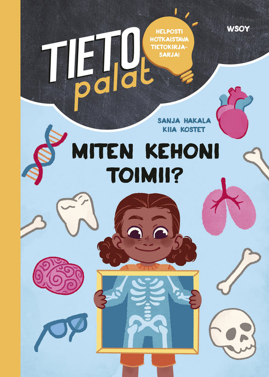 Tietopalat: Miten kehoni toimii? – E-bok