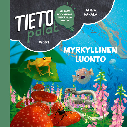 Tietopalat: Myrkyllinen luonto – Ljudbok