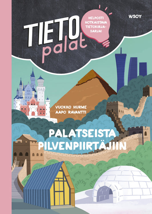 Tietopalat: Palatseista pilvenpiirtäjiin – E-bok