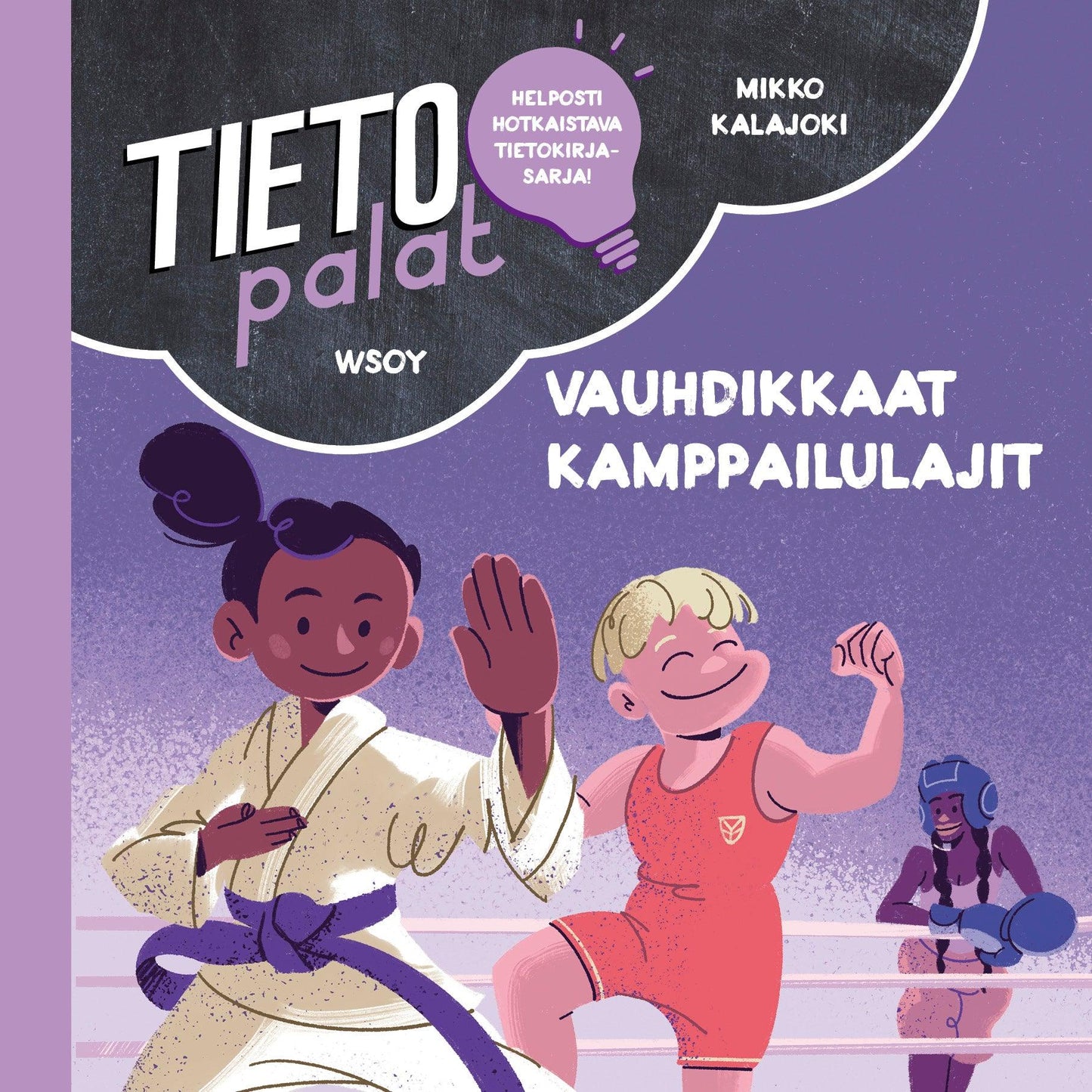 Tietopalat: Vauhdikkaat kamppailulajit – Ljudbok