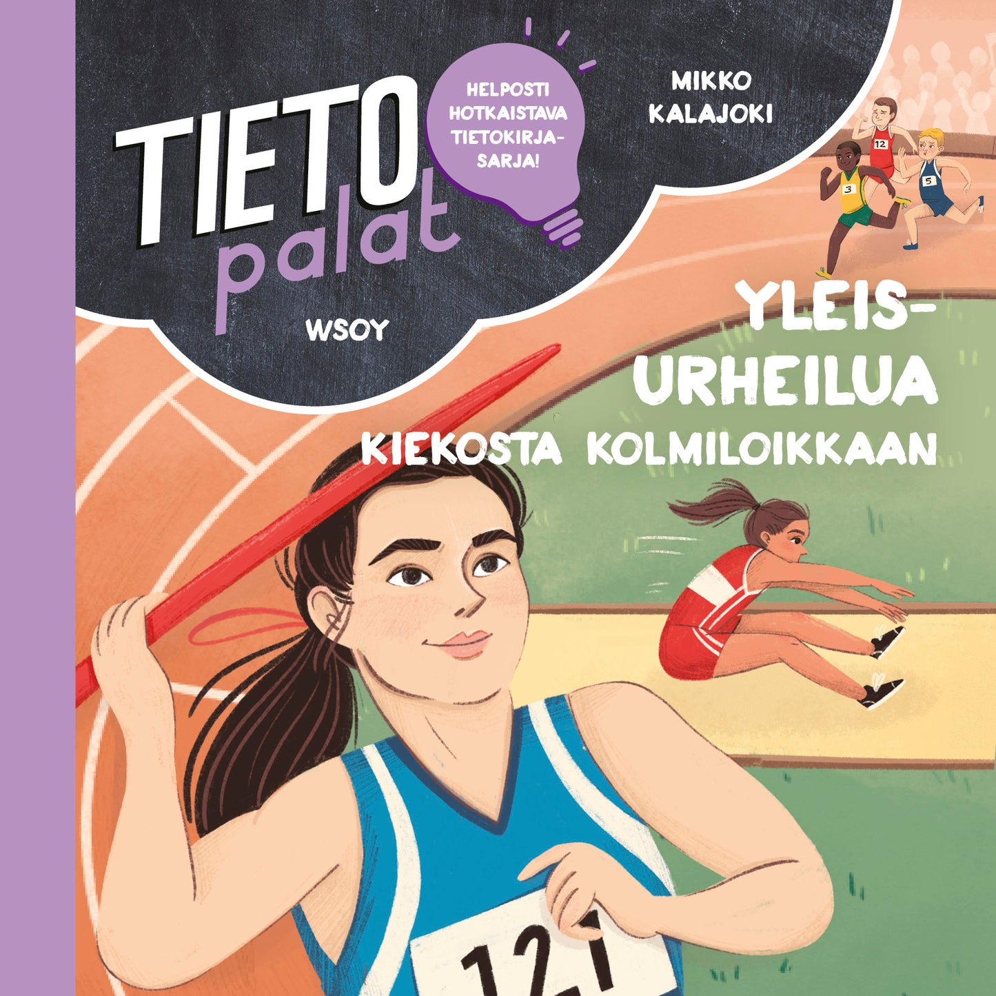 Tietopalat: Yleisurheilua kiekosta kolmiloikkaan – Ljudbok