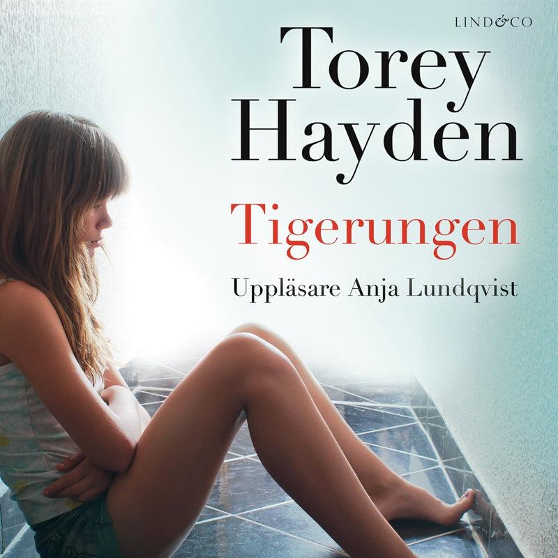 Tigerungen: En sann historia – Ljudbok