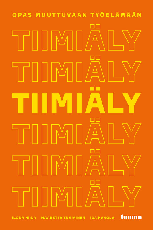 Tiimiäly – E-bok