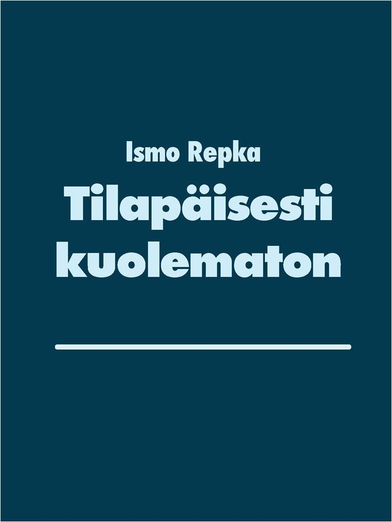 Tilapäisesti kuolematon: Ensimmäinen – E-bok