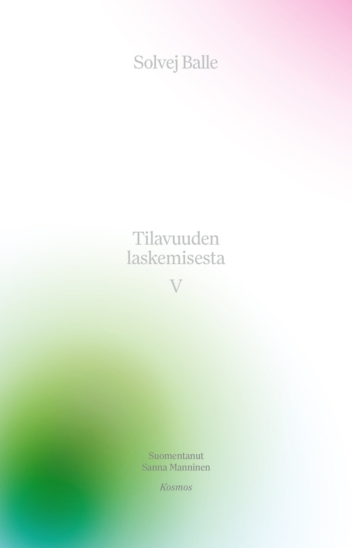 Tilavuuden laskemisesta V – E-bok