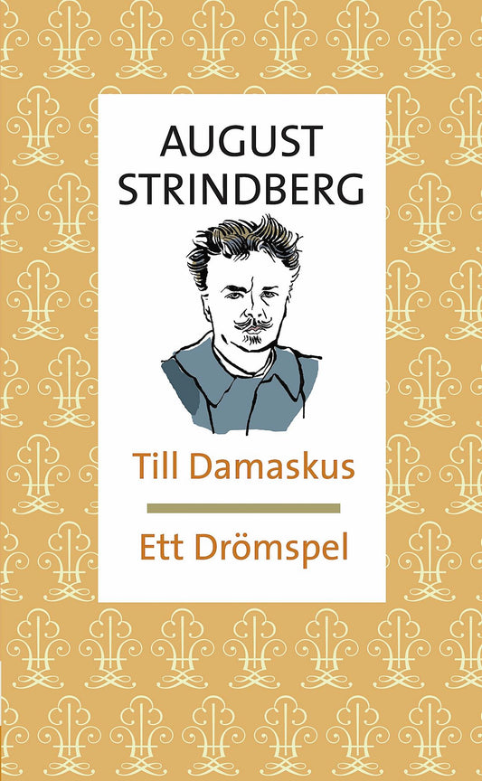 Till Damaskus Ett drömspel – E-bok