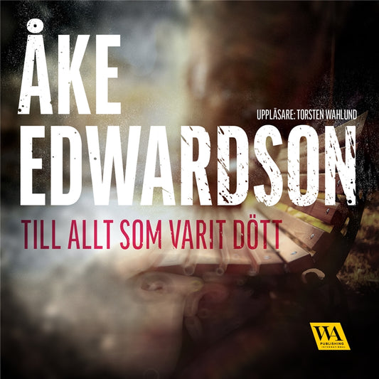 Till allt som varit dött – Ljudbok