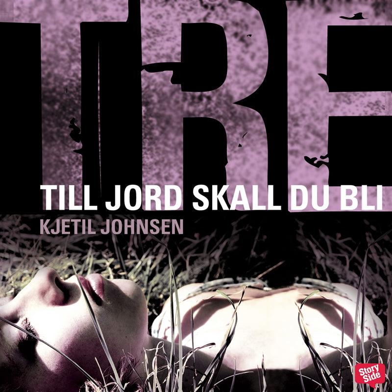 Till jord skall du bli – Ljudbok