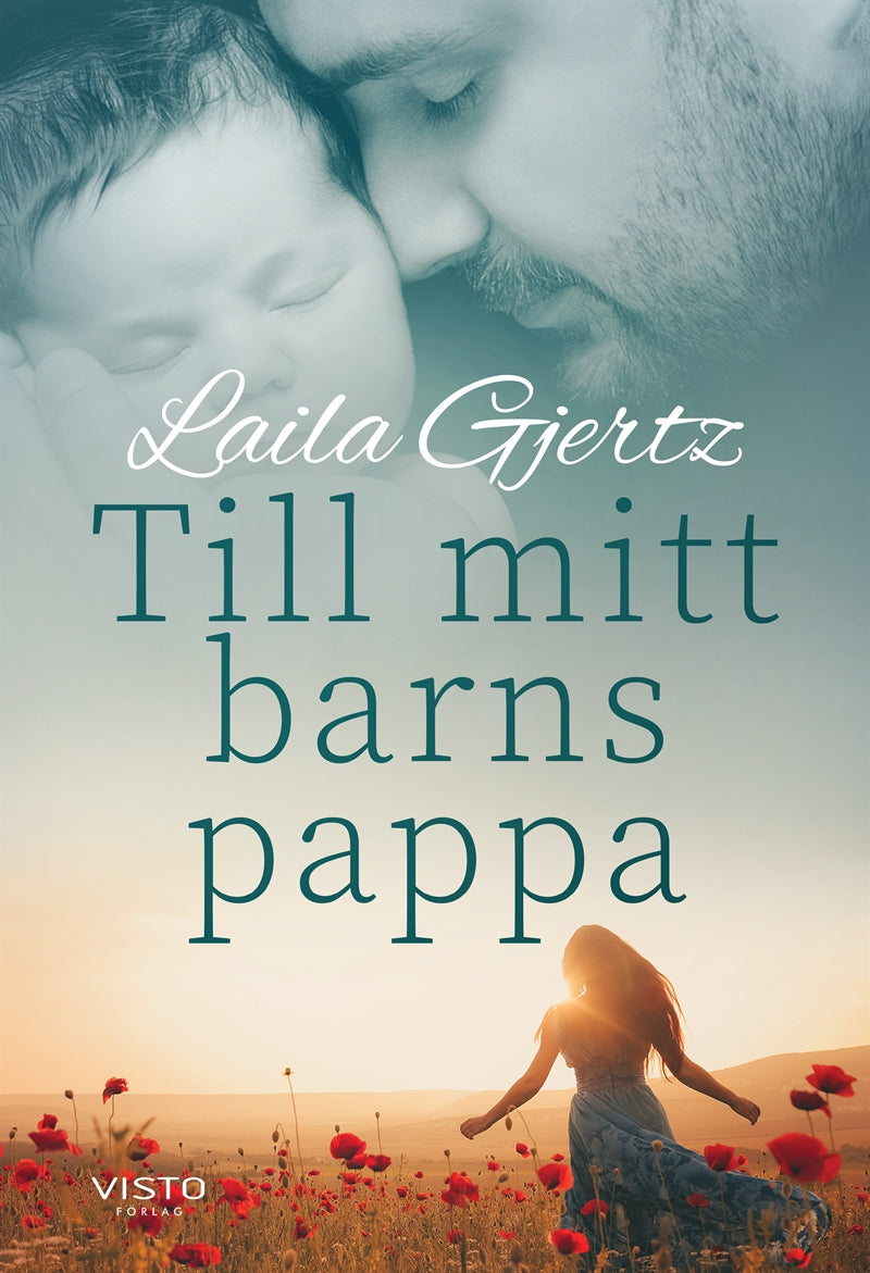 Till mitt barns pappa – E-bok